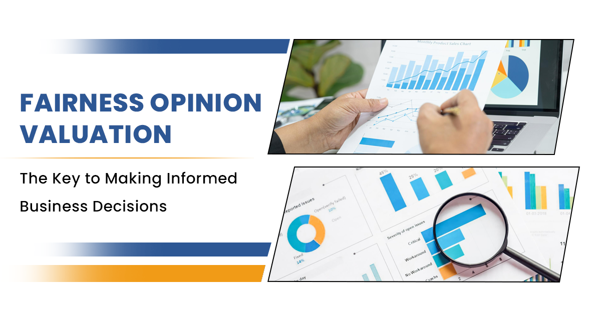 Fairness Opinion Valuation: The Key to Making Informed Business Decisions