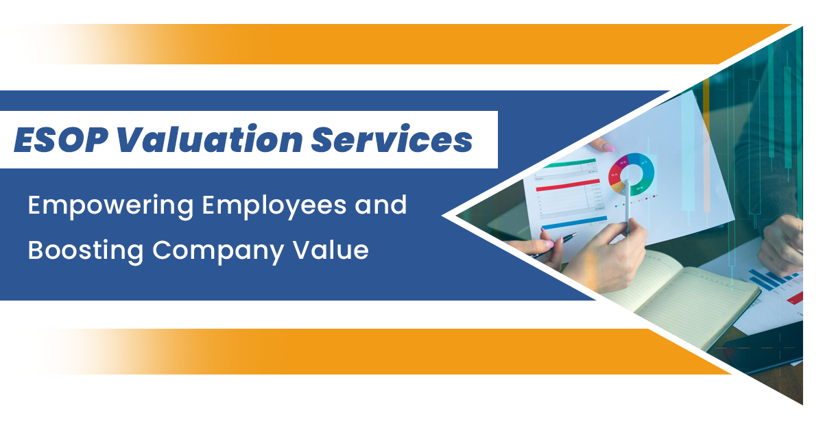 ESOP Valuation Services: Empowering Employees and Boosting Company Value