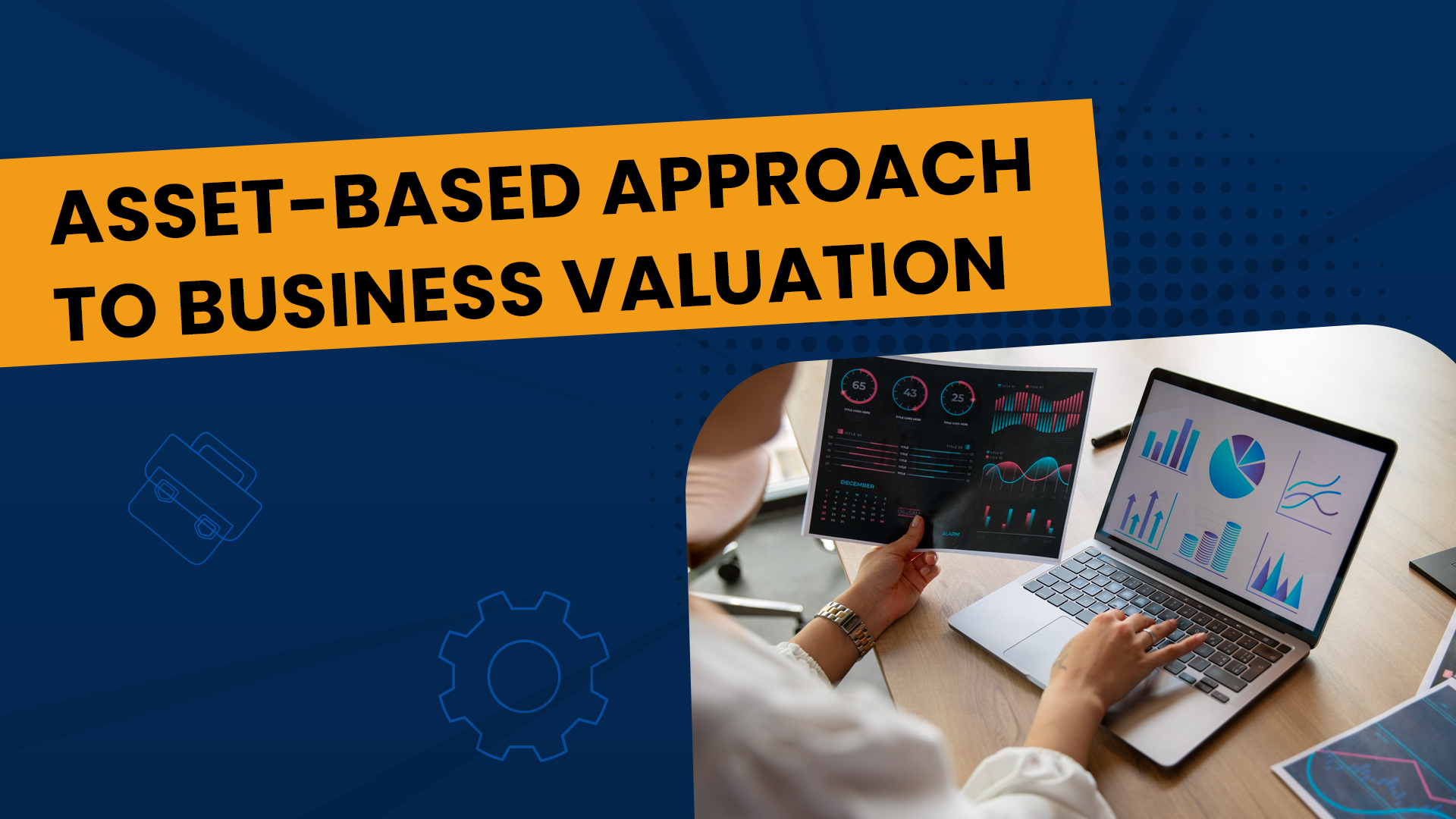 Asset-Based Approach to Business Valuation