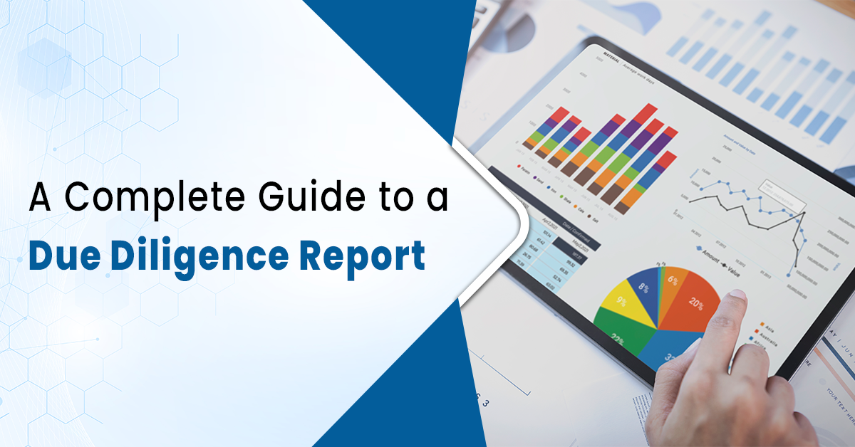 A Complete Guide to a Due Diligence Report